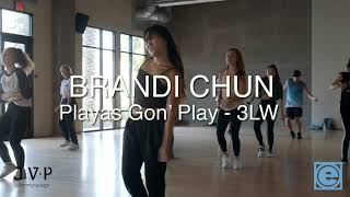 PLAYAS GON’ PLAY  3LW  choreo by Brandi Chun [upl. by Sualkin]