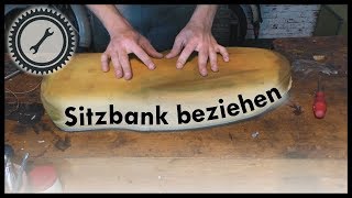 Sitzbank beziehen  Simson Tutorial [upl. by Micco]