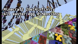 All Easter Egg Dimensions  Minecraft snapshot 20w14infinity [upl. by Sajet]