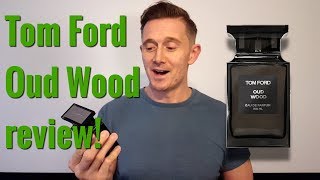 Tom Ford Oud Wood Fragrance Review [upl. by Nnaeed]