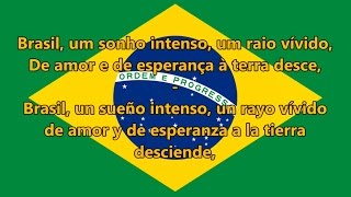 Himno nacional del Brasil  Brazilian National Anthem PTES letra [upl. by Blanchette]