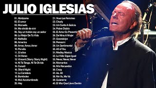 Julio Iglesias Greatest Hits  Best Songs Julio Iglesias Album 2021 [upl. by Santini558]