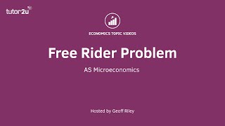 Free Rider Problem I A Level and IB Economics [upl. by Klaus]