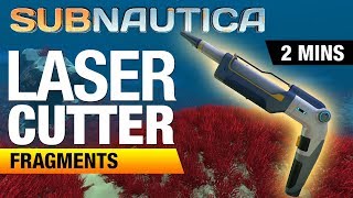 Laser Cutter Fragments Location  SUBNAUTICA [upl. by Lazaruk]