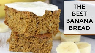 The BEST Banana Bread Recipe  Healthy  Easy [upl. by Ynnam]