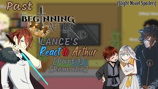 TBATE Lances react to Arthur Leywin  The Beginning after the End  Manhwa React  Part 1 [upl. by Liddie]