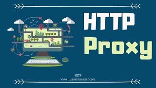 What is an HTTP Proxy Transparent HTTP and Service Mesh Proxy examples [upl. by Novart]