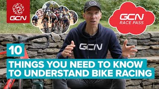 Understand Bike Racing In 10 Easy Steps  GCNs Guide To Watching A Bicycle Race [upl. by Lekzehcey604]