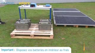 Monter son Kit Solaire AUTONOME  3 Panneaux Solaires  4 Batteries  MyShop Solaire solaire tuto [upl. by Mmada]