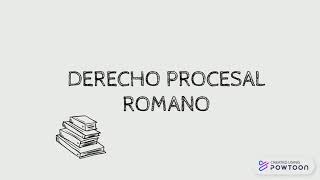 Derecho Procesal Romano [upl. by Dre414]