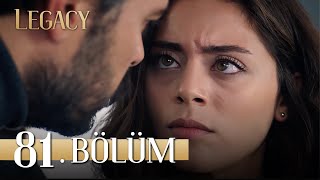 Emanet 81 Bölüm  Legacy Episode 81 [upl. by Drofub]